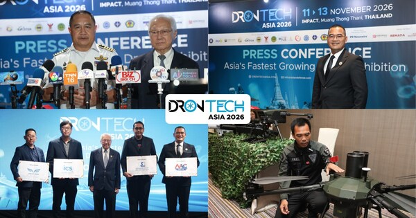泰国加速建设东盟商用无人机枢纽——DronTech Asia 11月11日至13日，曼谷，泰国